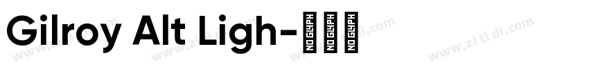 Gilroy Alt Ligh字体转换